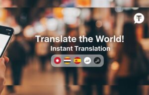 Real-Time Translator App Revolutionizes Communication